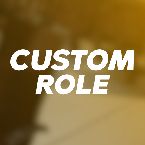 Custom Role